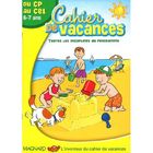 SCOLAIRE - ETUDIANT CAHIER DE VACANCES; du CP au CE1 ; 6/7 ans