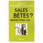  SALES BETES ? RESPECTONS-LES...