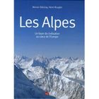 HISTOIRE-GEO - ACTUS LES ALPES ; UN FOYER DE CIVILISATION AU COEUR DE L