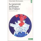 ECONOMIE - DROIT Le pouvoir politique en France