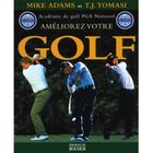 SPORTS / LOSIRS / LOISIRS CREATIFS AMELIOREZ VOTRE GOLF
