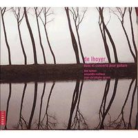 CD Concerto pour guitare et cordes, Trois duos conce…