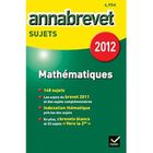SCOLAIRE / UNIVERSITAIRES Annabrevet 12 maths sujets
