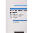 ENTREPRISE / ECONOMIE / DROIT Vers de nouveaux rivages ; sur la refondation d...