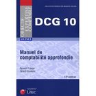 ENTREPRISE / ECONOMIE / DROIT Manuel de comptabilité approfondie ; licence DC...