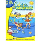 SCOLAIRE - ETUDIANT CAHIER DE VACANCES; du CE2 au CM1 ; 8/9 ans