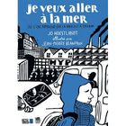  JE VEUX ALLER A LA MER ; OU L'ON APPREND QUE LA MER EST A 503 KM