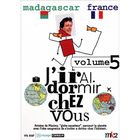 DVD DOCUMENTAIRE DVD J'irai dormir chez vous, vol. 4 : madagasca...