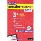 SCOLAIRE - ETUDIANT MAXI ANNALES ABC DU BREVET; MATHEMATIQUES ; FRANCA