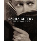 ART / CINEMA / MUSIQUE Sacha Guitry, une vie d'artiste