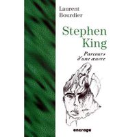 SCIENCES - TECH - MEDECINE STEPHEN KING PARCOURS D'UNE OEUVRE