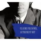  CLAUDE FRANCOIS
