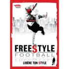 DVD DOCUMENTAIRE DVD Freestyle football