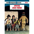 BD MANGA HUMOUR LES TUNIQUES BLEUES T.55 ; INDIEN, MON FRERE