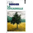 LITTERATURE - ROMANS La cocadrille