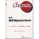 SANTE / FAMILLE / VIE PRATIQUE En acupuncture