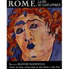 ART / CINEMA / MUSIQUE Rome, la fin de l'art antique