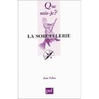 LITTERATURE / ROMANS La sorcellerie