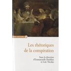 SCIENCES HUMAINES Les rhétoriques de la conspiration