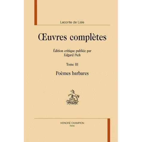 OEUVRES COMPLETES T.3 ; POEMES BARBARES   Achat / Vente livre Charles