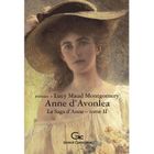 LITTERATURE / ROMANS LA SAGA D'ANNE T.2 ; ANNE D'AVONLEA