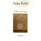 ART / CINEMA / MUSIQUE L'ailleurs des mots