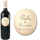 VIN ROUGE "Perle" de Roseline Rouge 2011
