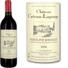  Château Cateau Lagrange Sainte-Foy Bordeaux 2006
