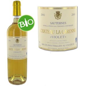 VIN BLANC Château la Garenne "Violet" Sauternes Bio 2006 VIN BLANC Château la Garenne "Violet" Sauternes Bio 2006