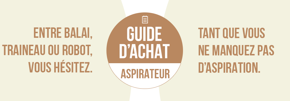 choisir aspirateur accroche marque