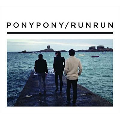 PONY PONY RUN RUN - Pony Pony Run Run