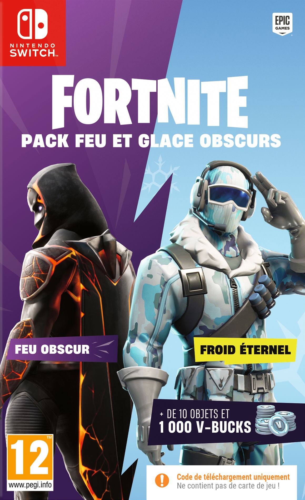 Pack Feu & Glace Obscurs pour Fortnite - Jeu Nintendo Switch