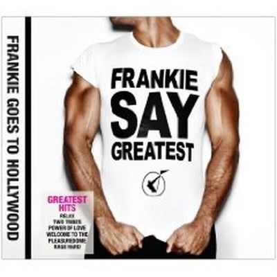 FRANKIE GoeS TO HOLLYWOOD – Frankie Say Greatest