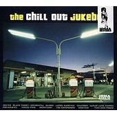 THE CHILL OUT JUKEBOX