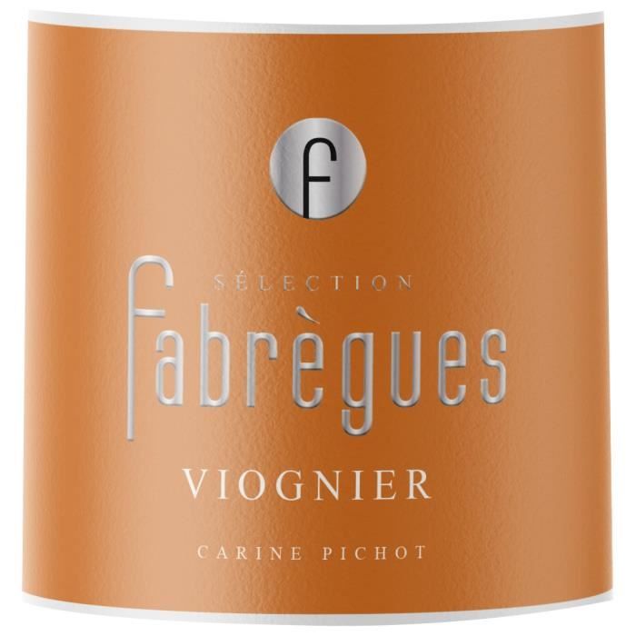 Sélection Fabregues Viognier IGP Pays d'Oc - Vin blanc de Languedoc