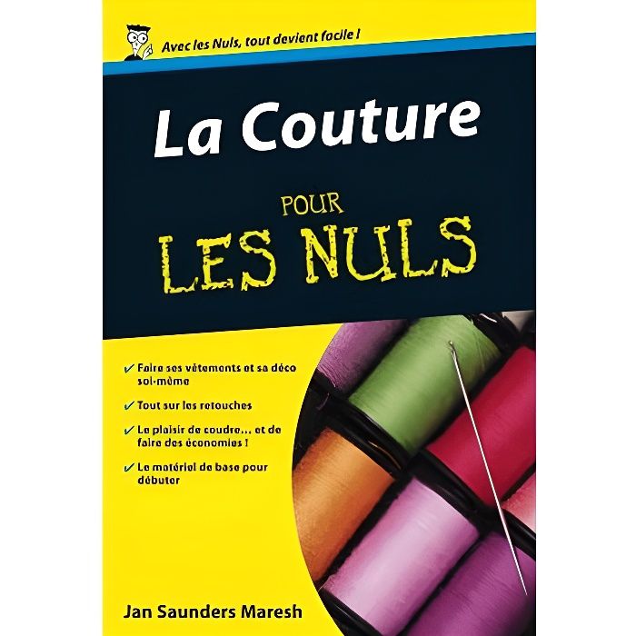 La Couture pour les Nuls - Achat / Vente livre Jan Saunders Maresh ...