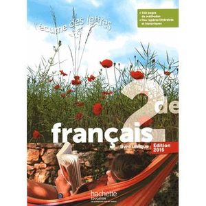 Français 2de Livre Unique Lécume Des Lettres Achat - 