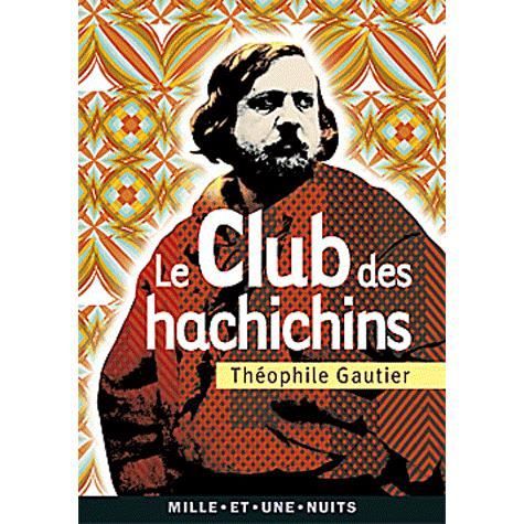 Le club des haschichins ; la pipe dopium   Achat / Vente livre
