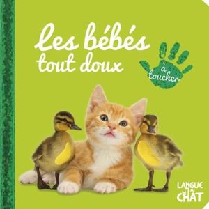 Livre Bebe A Toucher - 