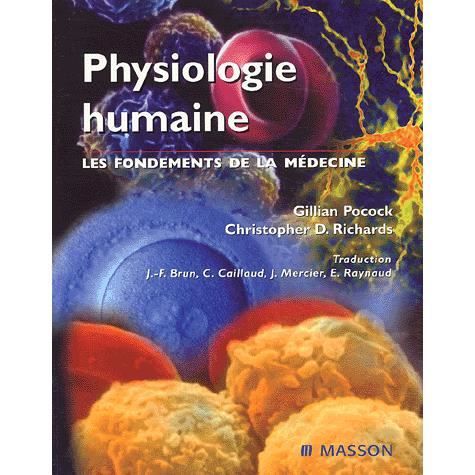 SCIENCES   MEDECINE Physiologie humaine ; les fondements de la mede