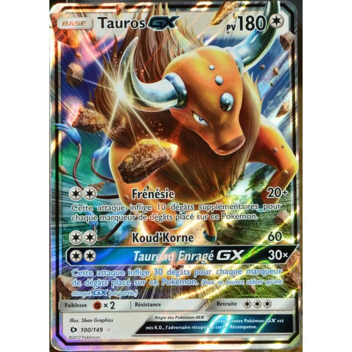 Carte Pokémon 100 149 Tauros GX 180 PV SM1 Soleil et