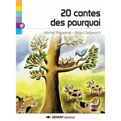 20 CONTES DES POURQUOI   Achat / Vente livre Michel Piquemal   Maria