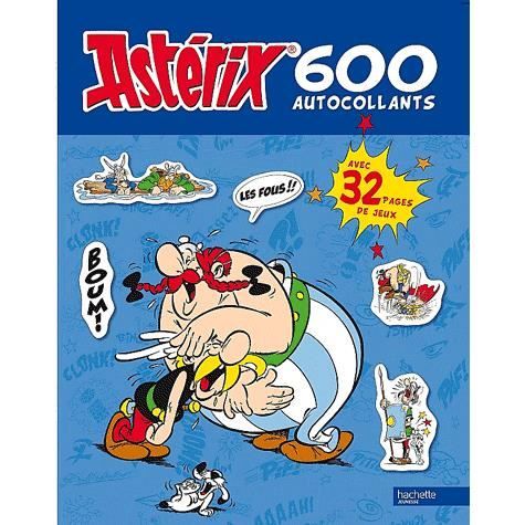 Asterix ; 600 autocollants   Achat / Vente livre Collectif pas cher