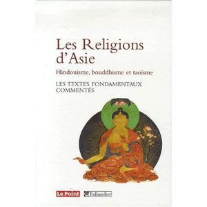 Les Religions Dasie Hindouïsme Bouddhisme Taoïs Achat - 