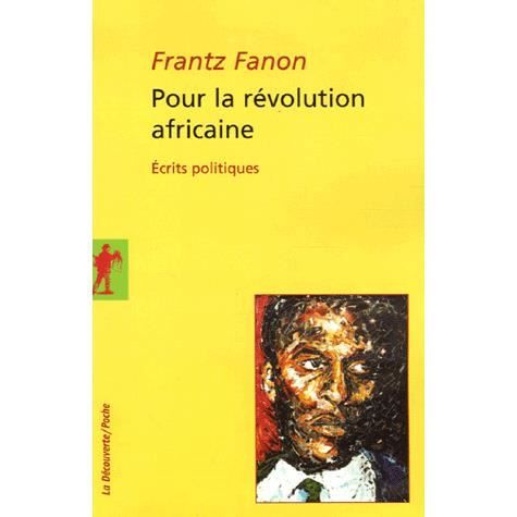 HISTOIRE GEO   ACTUS Pour la revolution africaine ; ecrits politiques