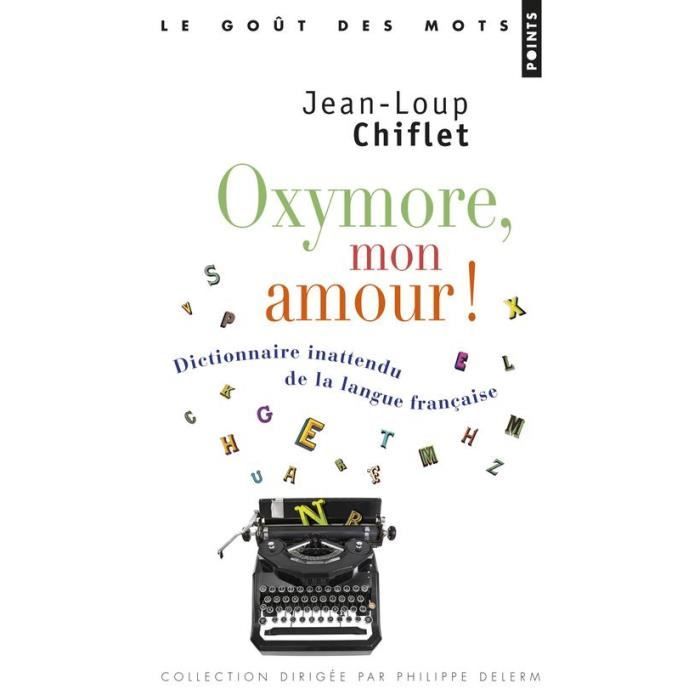 Oxymore Mon Amour - 