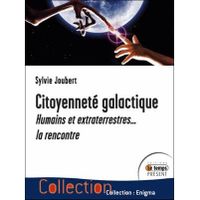 LIVRE PARANORMAL Citoyenneté galactique, humains et extraterrestres LIVRE PARANORMAL Citoyenneté galactique, humains et extraterrestres