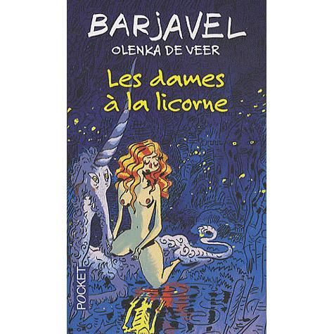 Les dames a la licorne   Achat / Vente livre René Barjavel pas cher