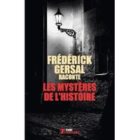 LIVRE HISTOIRE FRANCE Les mystères de l'Histoire LIVRE HISTOIRE FRANCE Les mystères de l'Histoire