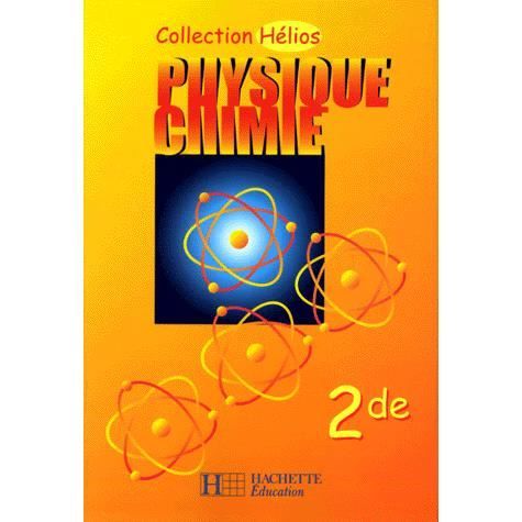 Physique Chimie 2nde - 